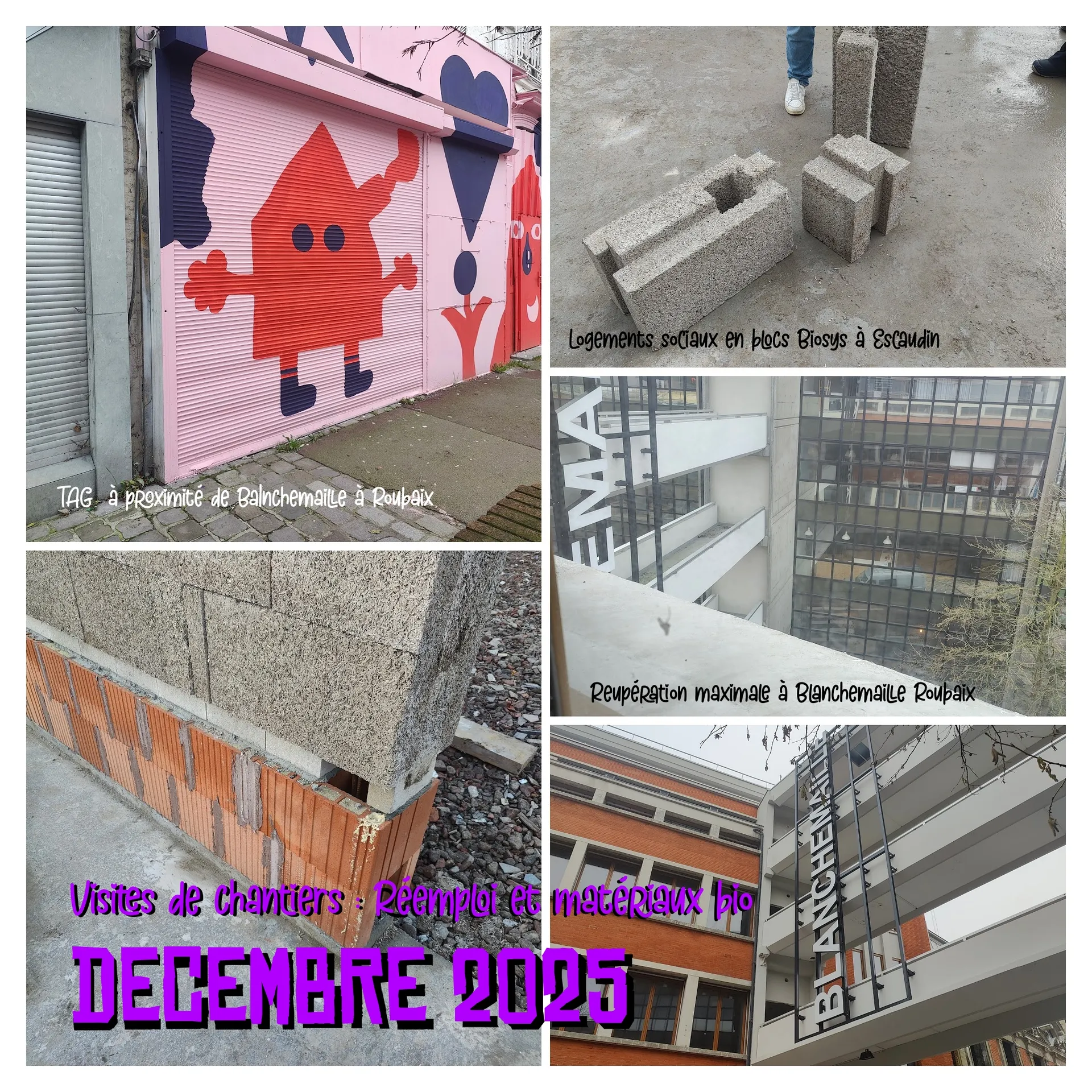 Visite de chantiers cd2e à Roubaix, Escaudin et Thiant